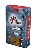 Клей Наши Крепость 25 кг